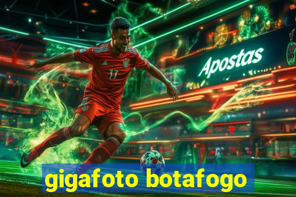 gigafoto botafogo